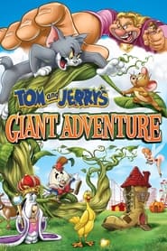 Tom and Jerry's Giant Adventure movie poster
