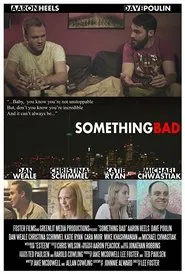 Something Bad movie poster