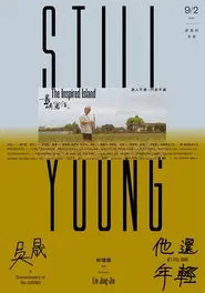 The Inspired Island: Still Young movie poster
