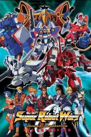 Super Robot Wars Original Generation: The Animation tv show poster