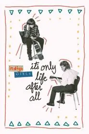 Indigo Girls: It's Only Life After All movie poster