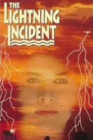Poster do filme The Lightning Incident