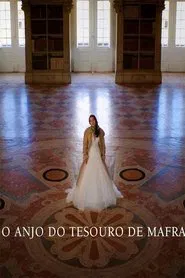 O Anjo do Tesouro de Mafra movie poster