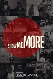 Show Me More tv show poster