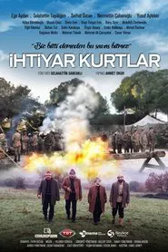 İhtiyar Kurtlar movie poster