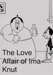 Poster do filme The Love Affair of Ima Knut