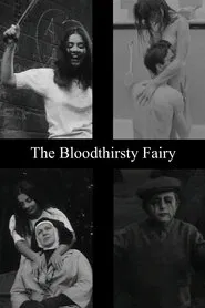 The Bloodthirsty Fairy movie poster