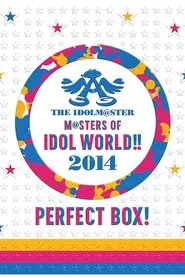 THE IDOLM@STER M@STERS OF IDOL WORLD!! 2014 movie poster
