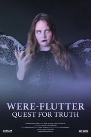 Were-Flutter: Quest for Truth movie poster