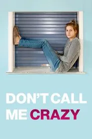 Don't Call Me Crazy tv show poster