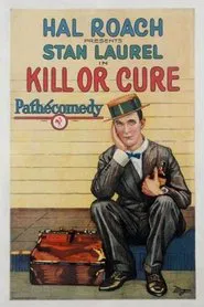 Poster do filme Kill or Cure