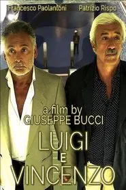 Poster do filme Luigi and Vincenzo