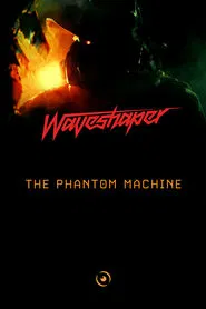 The Phantom Machine movie poster