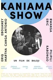 Kaniama Show movie poster