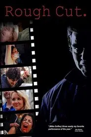 Rough Cut movie poster