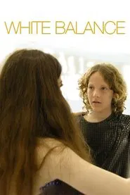 White Balance movie poster
