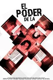 El poder de la X movie poster