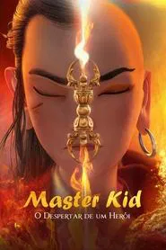 Poster do filme Master Kid - O Despertar de um Herói