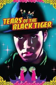 Poster do filme Tears of the Black Tiger