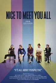 Nice to Meet You All movie poster