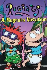 A Rugrats Vacation movie poster