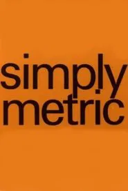 Simply Metric movie poster