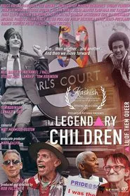 Poster do filme Legendary Children [All of Them Queer]