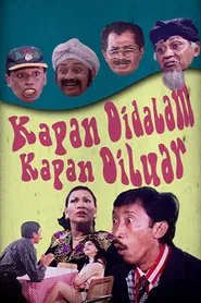Kapan di Dalam Kapan di Luar movie poster