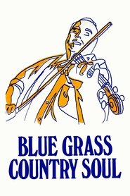 Bluegrass Country Soul movie poster