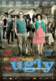 Poster do filme To Hell With The Ugly