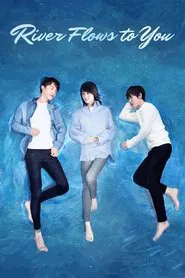 River Flows To You tv show poster