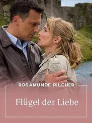 Rosamunde Pilcher: Flügel der Liebe movie poster
