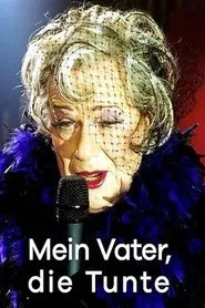 Mein Vater die Tunte movie poster