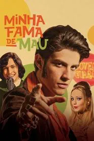 Poster do filme Minha Fama de Mau