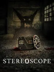 Stereoscope movie poster