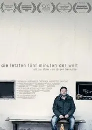 The Last Five Minutes of the World movie poster