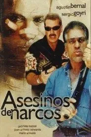 Asesinos de narcos movie poster