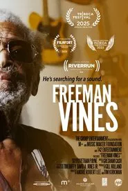 Freeman Vines movie poster
