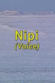Nipi (Voice) movie poster