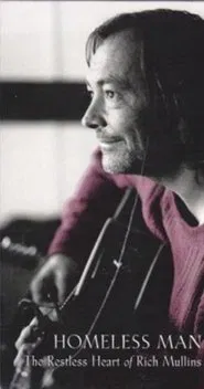 Poster do filme Homeless Man: The Restless Heart of Rich Mullins