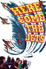 Here Come the Jets movie poster