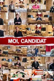Moi, candidat movie poster