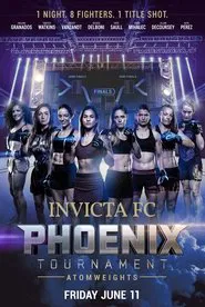 Invicta FC Phoenix Tournament: Atomweights movie poster