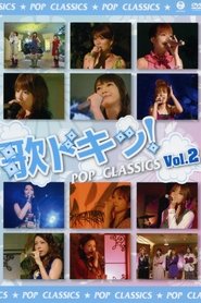 Uta Doki! Pop Classics Vol.2 movie poster