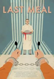 Last Meal movie poster