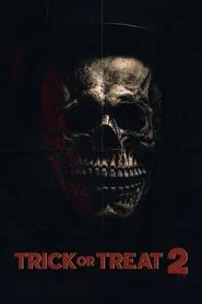 Trick or Treat 2! movie poster