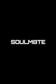 SOULM8TE movie poster