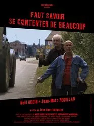 Faut savoir se contenter de beaucoup movie poster