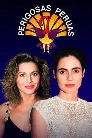 Perigosas Peruas tv show poster