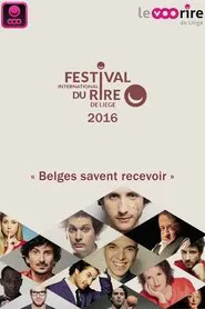 Festival International du Rire de Liège 2016 movie poster